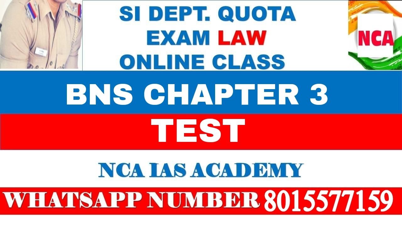 BNS CHAPTER – 03 TEST