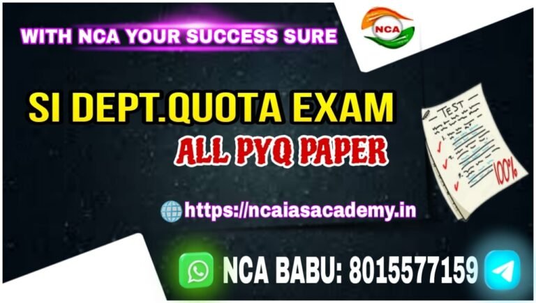 04. SI DEPT QUOTA EXAM – ALL PYQ