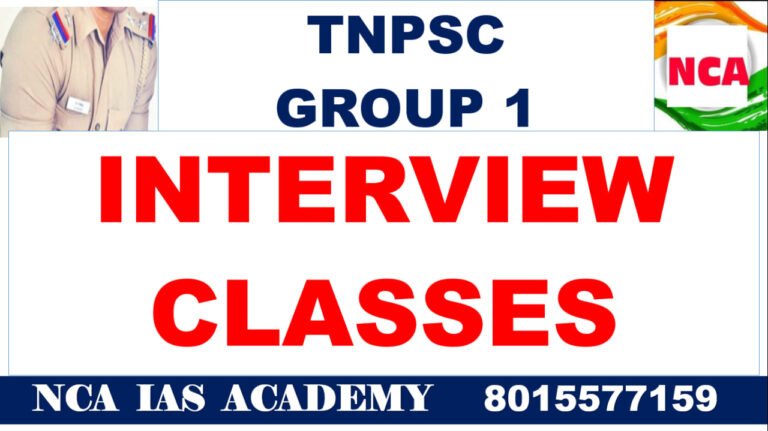 5.TNPSC GROUP 1 INTERVIEW CLASSES